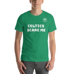 Celtics Scare Me Tee